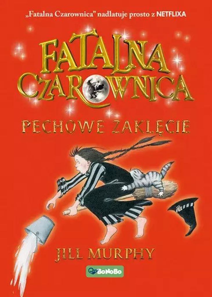 Fatalna czarownica. Tom 3. Pechowe zaklęcie