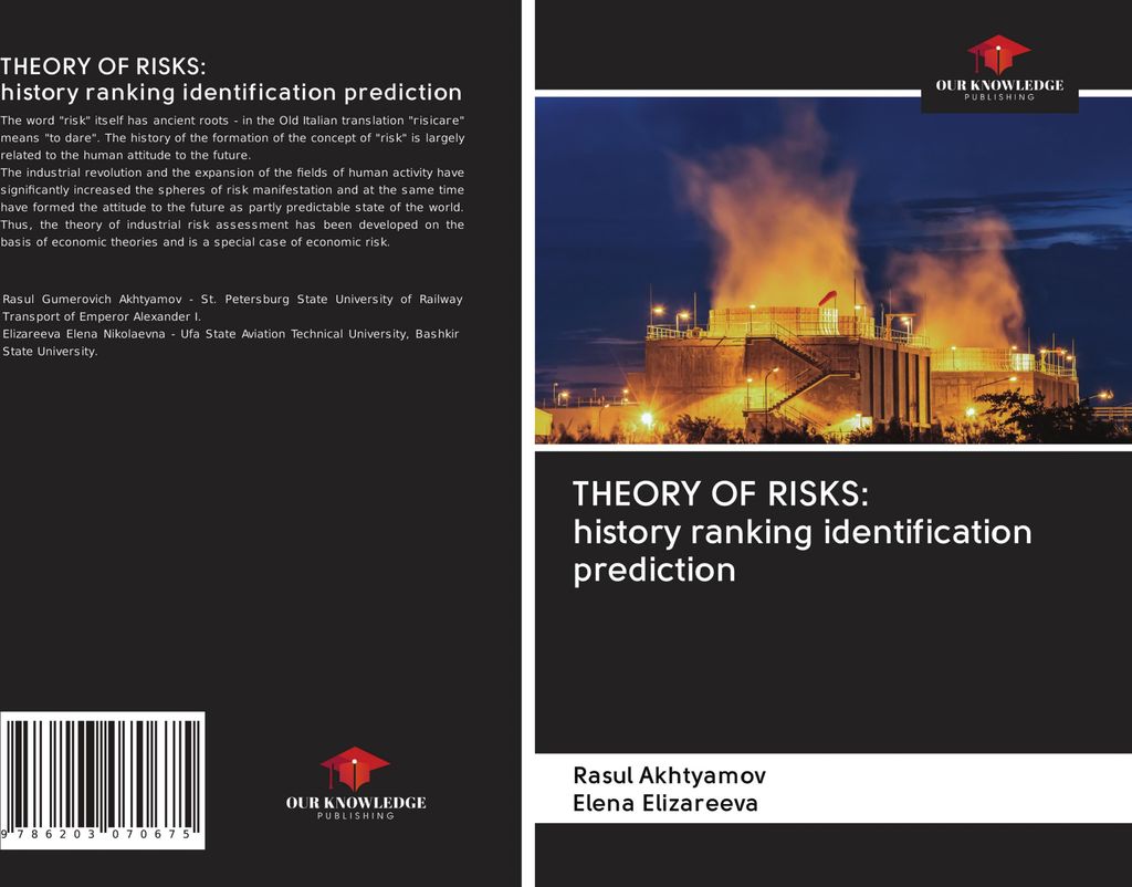 THEORY OF RISKS: history ranking identification prediction
