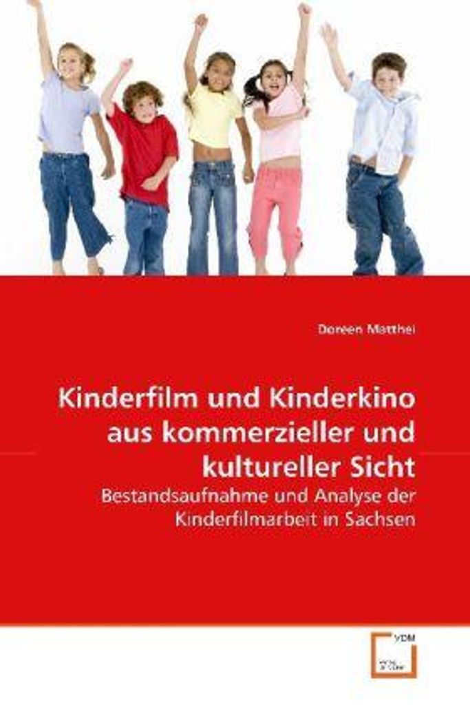 Matthei, D: Kinderfilm und Kinderkino aus kommerzieller undk