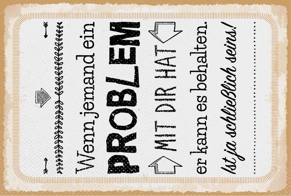 vianmo Holzschild 18x12 cm Wenn jemand ein Problem mit dir hat