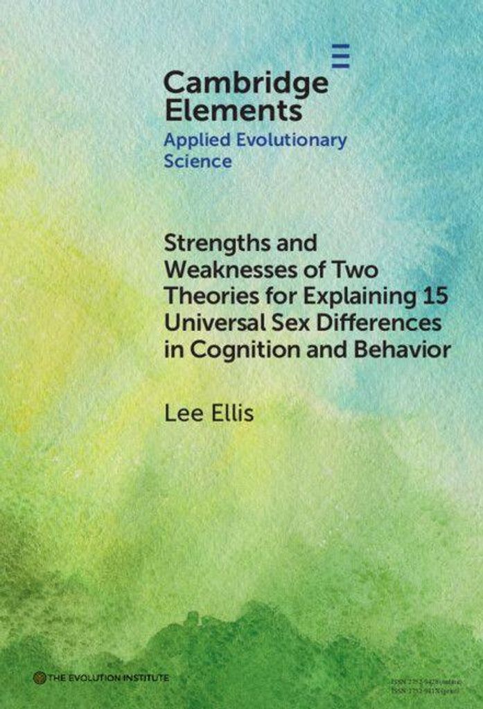 Strengths and Weaknesses of Two Theories for Explaining¿15 Universal Sex Differences in Cognition and Behavior