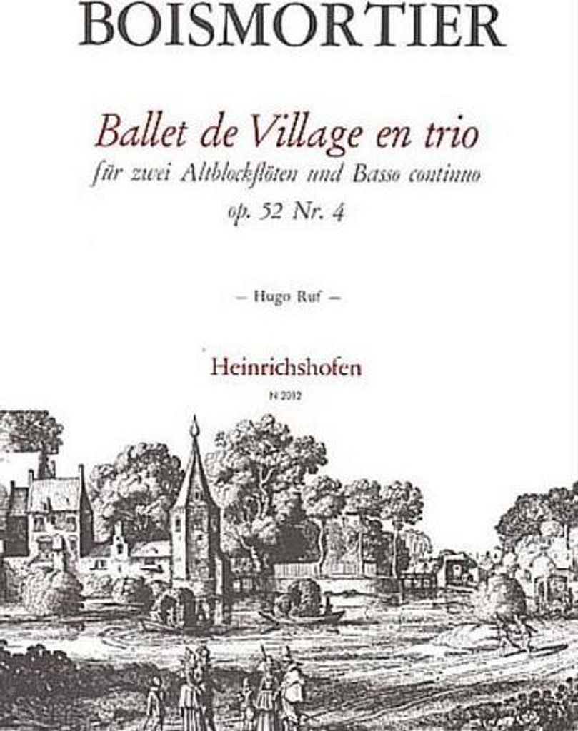Ballet de Village en trio op.52,4für 2 Altblockflöten und Bc