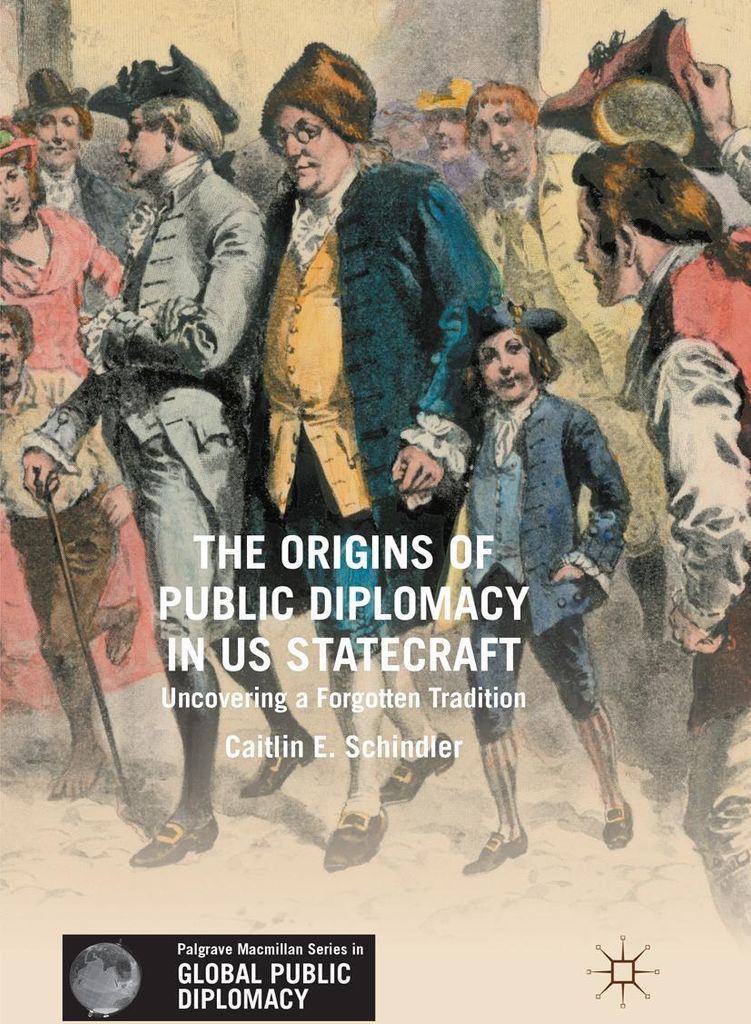 The Origins of Public Diplomacy in US Statecraft