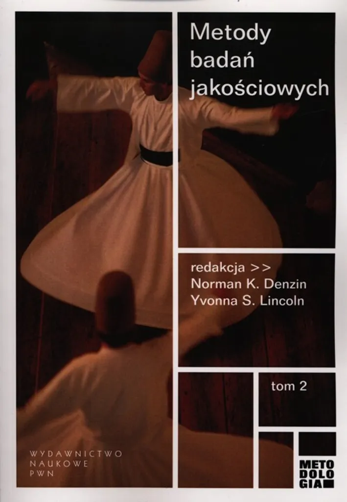 Metody badań jakościowych T2 Lincoln & Denzin, Edition Reliée Polonais