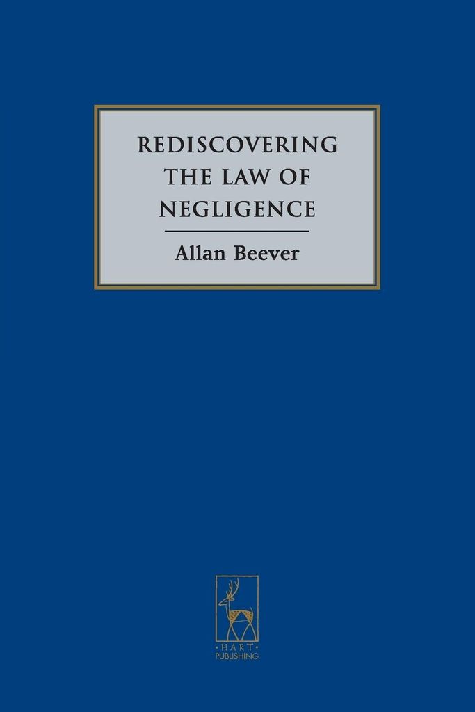 Rediscovering the Law of Negligence