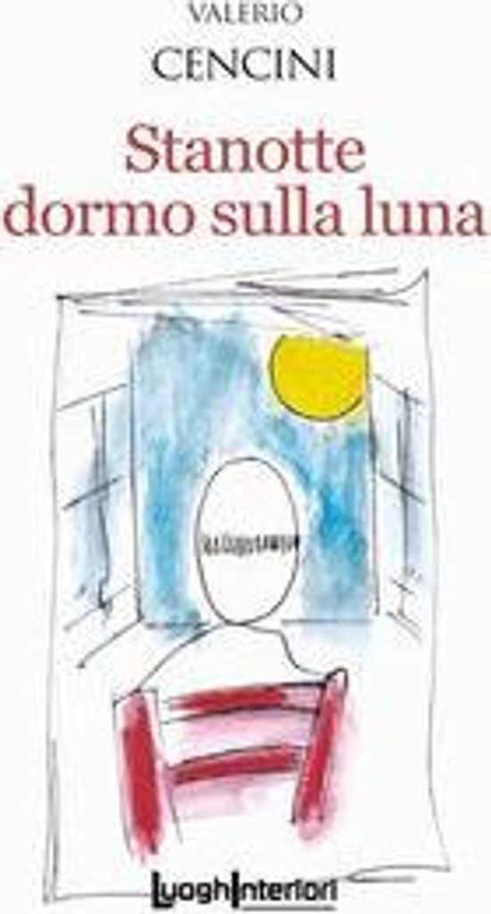 Cencini, V: Stanotte dormo sulla luna