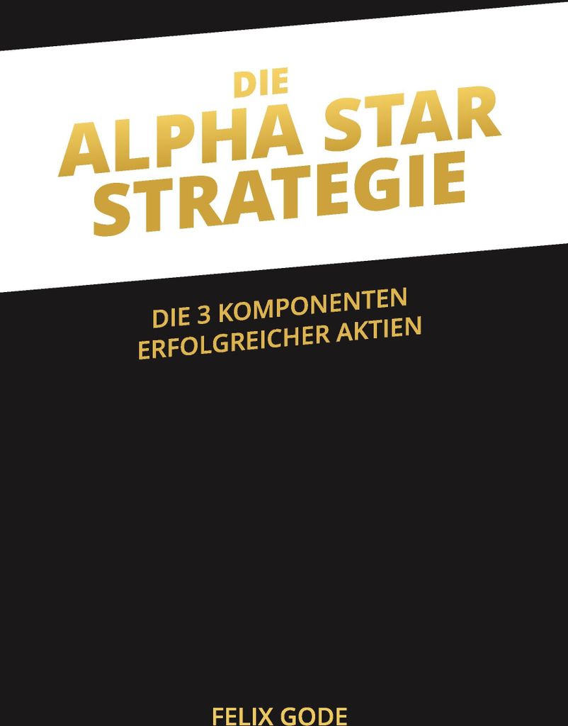 Die Alpha Star-Strategie