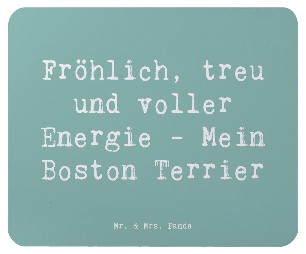 Mr. & Mrs. Panda Mousepad Spruch Boston Terrier Freude - Meeresbrise - Geschenk, Mauspad, voller Energie, notebook, Mouse Pad, laptop, hypoallergen...