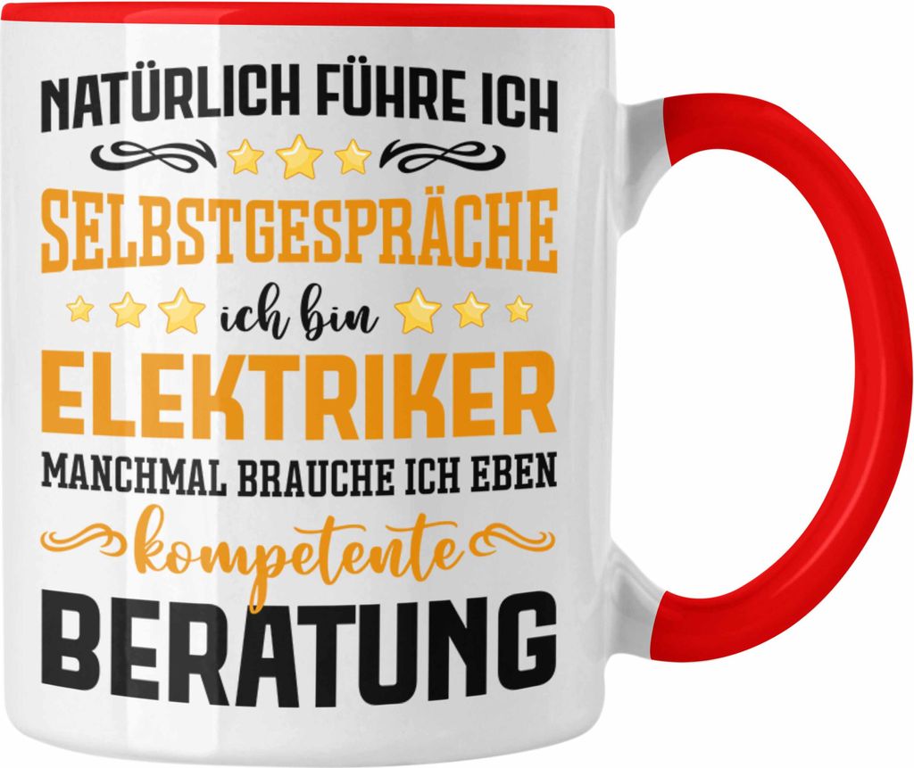 Trendation - Elektriker Tasse Spruch Männer Geschenk Lustig Gadget Geschenke Kaffeebecher Elektrotechniker (Rot)