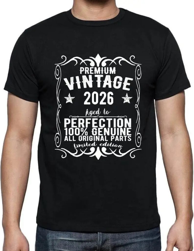 Herren Grafik T-Shirt Alle Originalteile bis zur Perfektion gealtert 2026 – All Original Parts Aged to Perfection 2026 – Öko-Verantwortlich Vi...