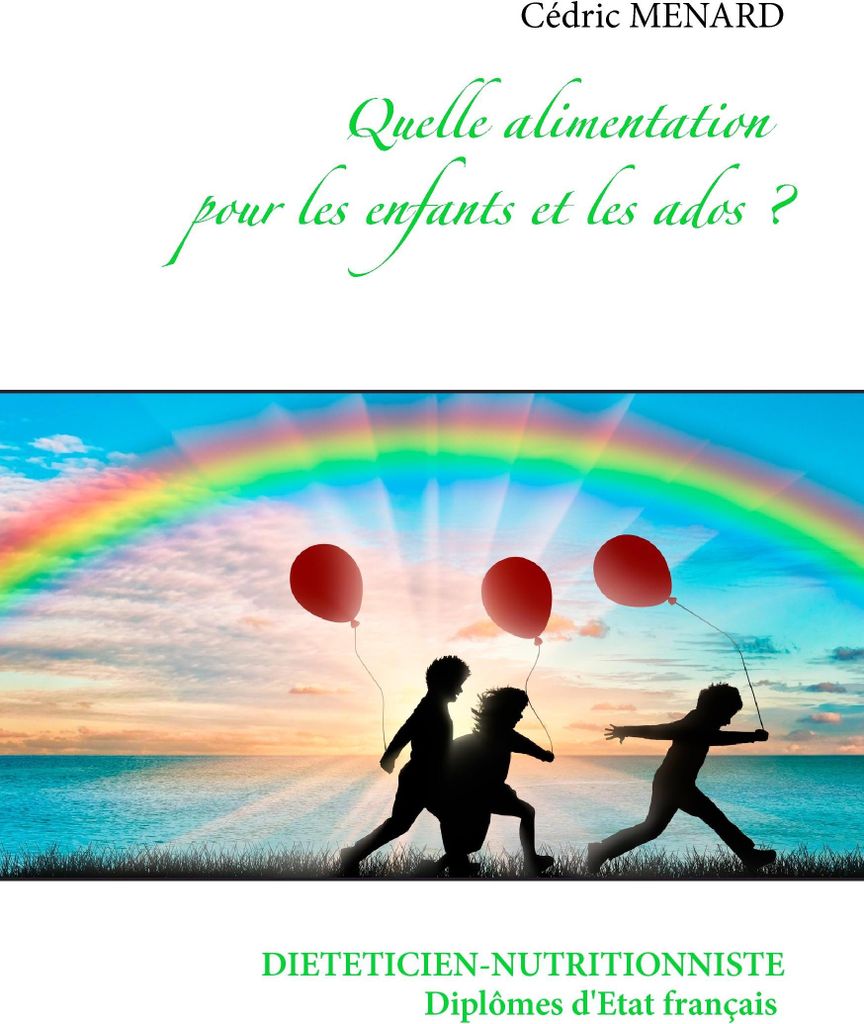 Quelle alimentation pour les enfants et les ados ?