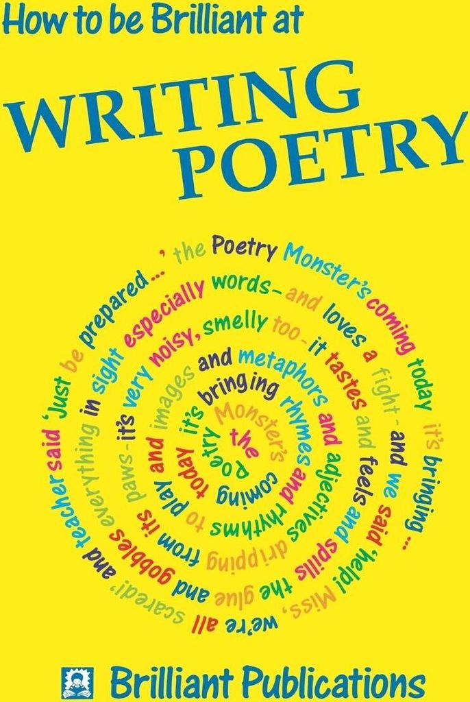 How to Be Brilliant at Writing Poetry