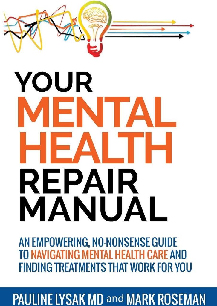 Your Mental Health Repair Manual