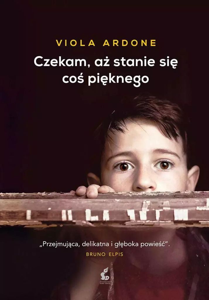Czekam aż stanie się coś pięknego