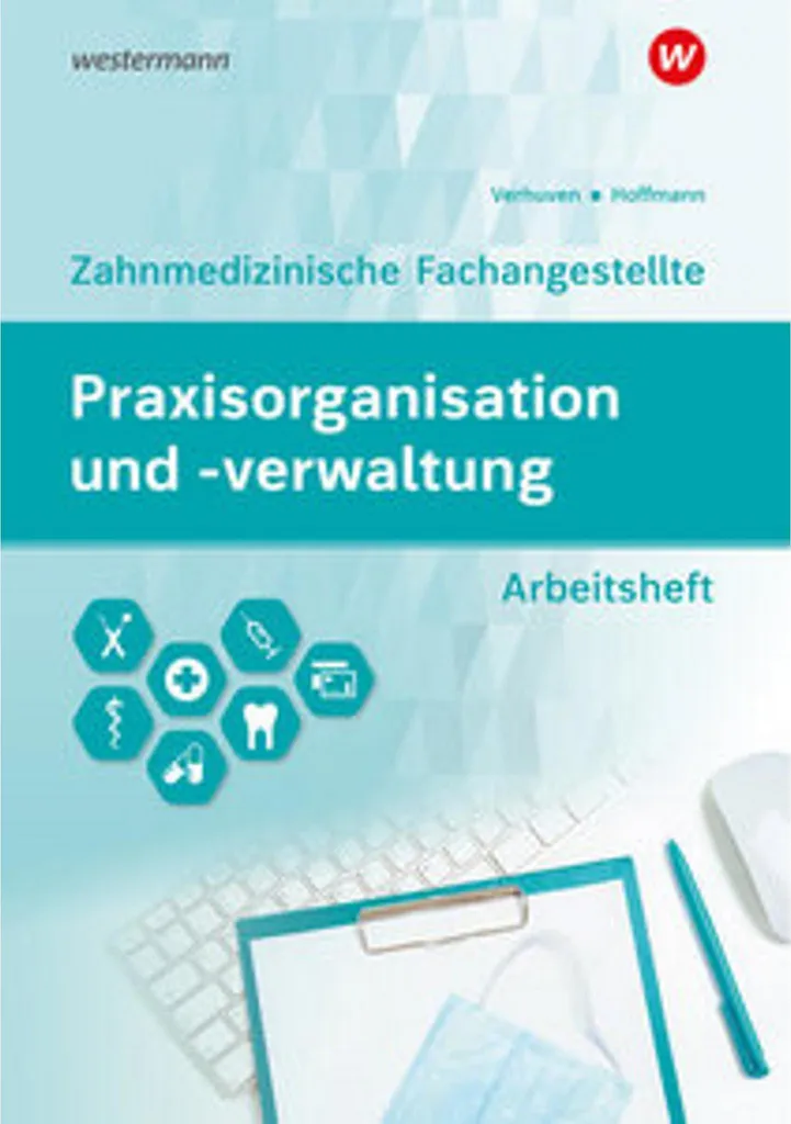 Méthode Praxisorganisation und -verwaltung pour cabinet médical