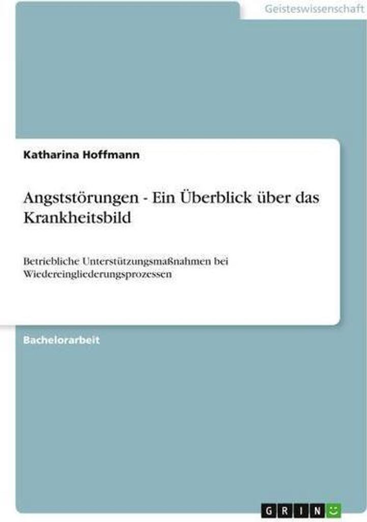 Angststörungen - Ein Überblick über das Krankheitsbild