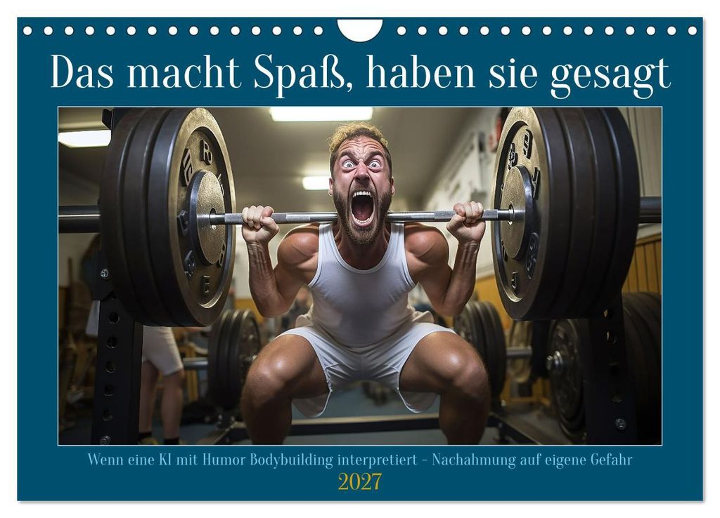 Das macht Spaß, haben sie gesagt (Wandkalender 2027 DIN A4 quer), CALVENDO Monatskalender