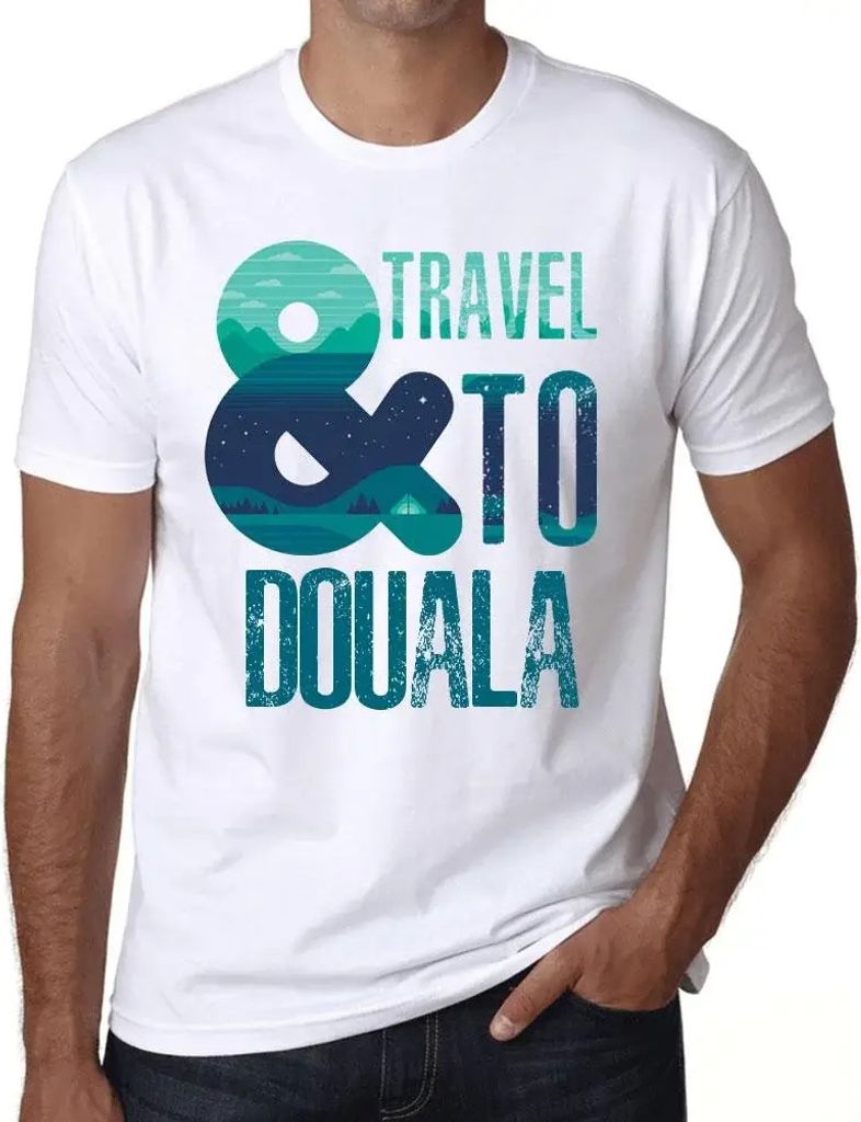 Herren Grafik T-Shirt Und Reise nach Douala – And Travel To Douala – Öko-Verantwortlich Vintage Jahrgang Kurzarm Lustige Druck Geburtstag Gesc...