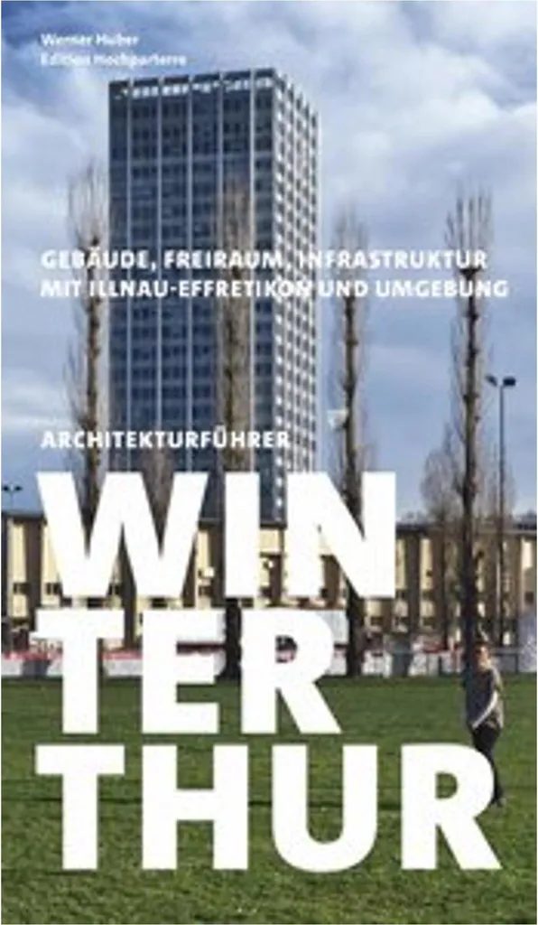 Guide d'architecture de Winterthur avec plans détaillés et photos HD