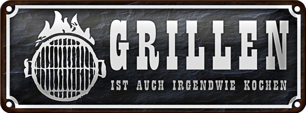 Blechschild Spruch 27x10cm Grillen ist auch Kochen Dekoration