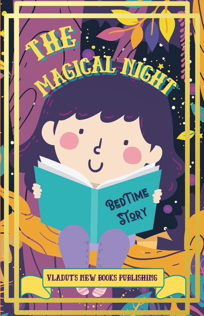 The Magical Night Bed Time Story