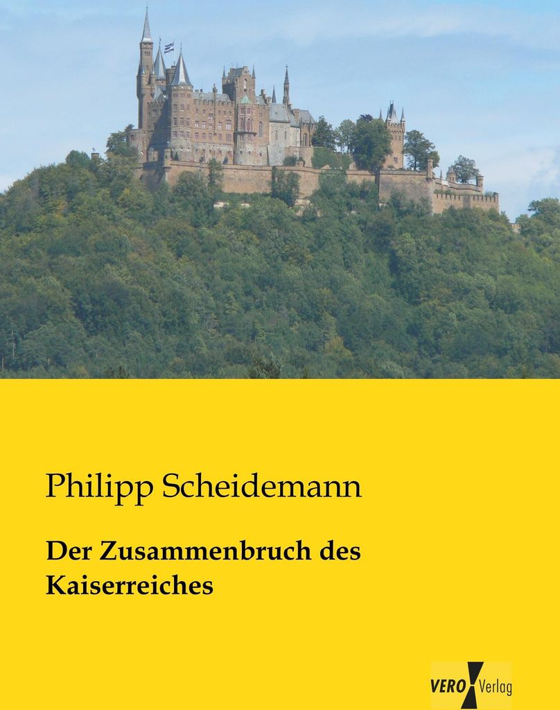 Der Zusammenbruch des Kaiserreiches