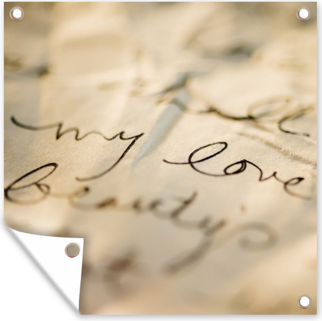 MuchoWow 100x100 cm Outdoor-Poster Gartendeko Sichtschutz Garten Poster für den Garten Zitate - Meine Liebe - Nahaufnahme - Brief - Liebe