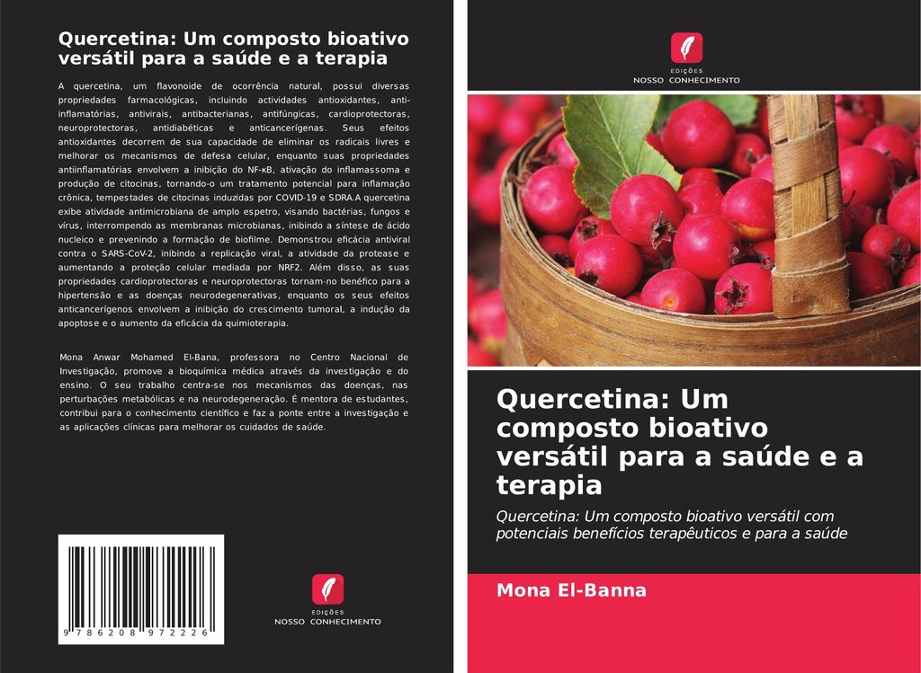 Quercetina: Um composto bioativo versátil para a saúde e a terapia