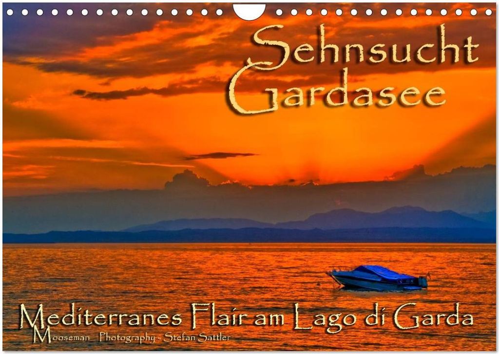 Sehnsucht Gardasee - Mediterranes Flair am Lago di Garda (Wandkalender 2026 DIN A4 quer), CALVENDO Monatskalender