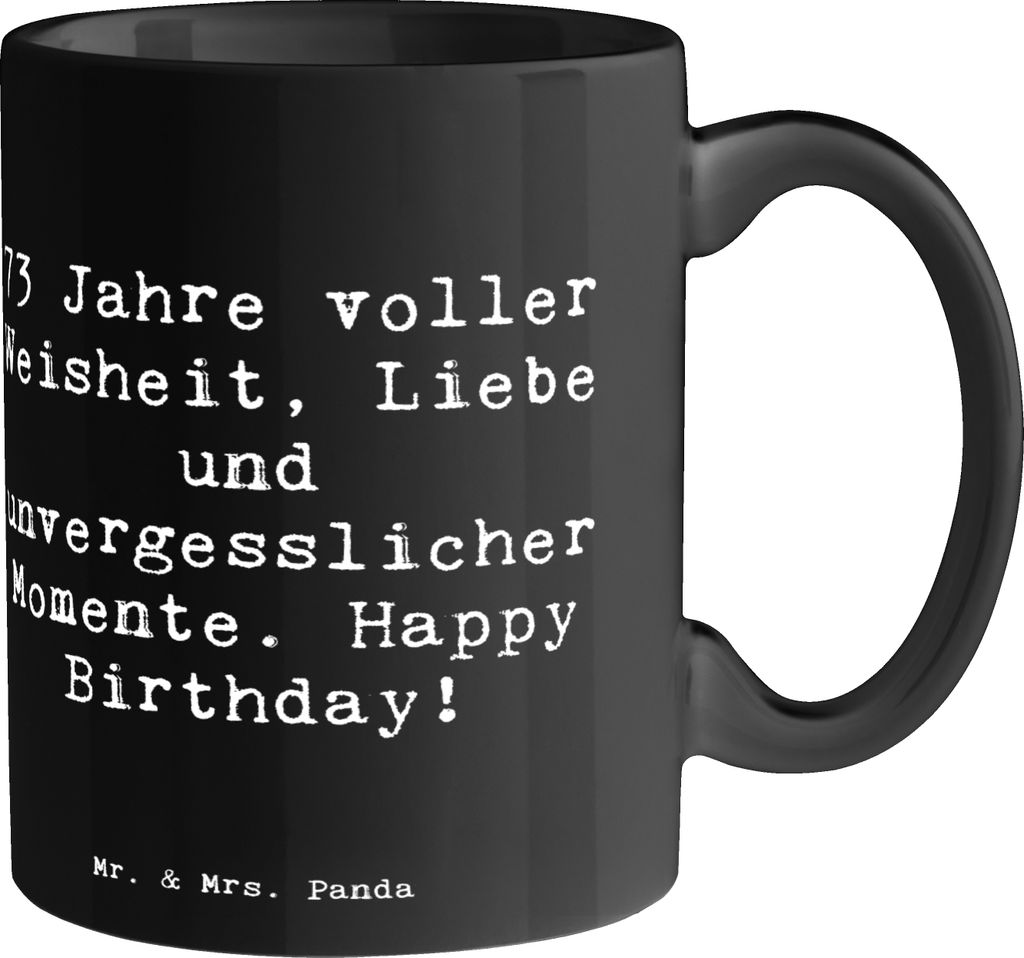 Mr. & Mrs. Panda Tasse Spruch 73. Geburtstag - Schwarz - Geschenk, Teetasse, Alter, Happy Birthday, Kaffeetasse, Ehrentag, Freude, Geschenke, Trink...
