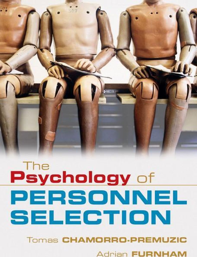 The Psychology of Personnel Selection