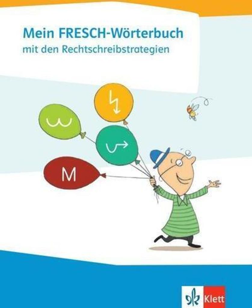 Mein FRESCH Wörterbuch mit den Rechtschreibstrategien