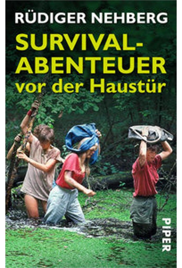 Survival-Abenteuer vor der Haustür