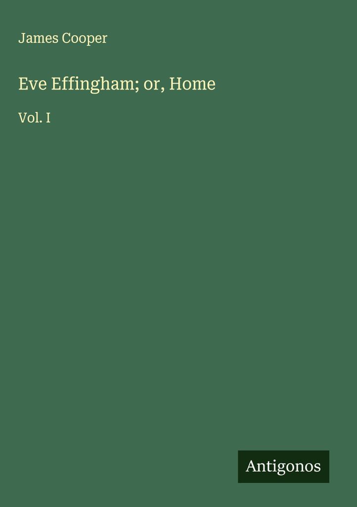 Eve Effingham oder, Zuhause