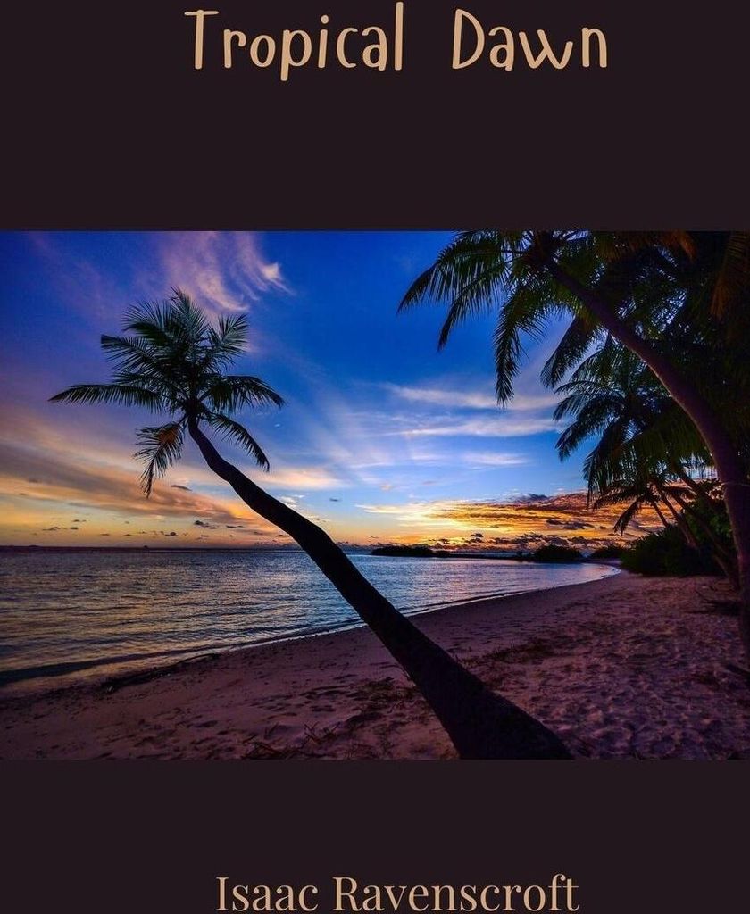 Tropical Dawn