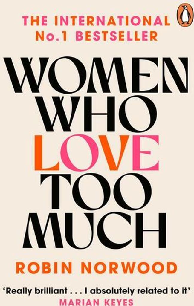 Women Who Love Too Much