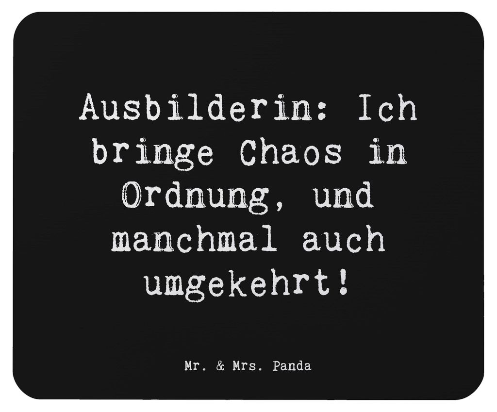Mr. & Mrs. Panda Mauspad Spruch Ausbilderin Chaos Ordnung - Schwarz - Geschenk, Mouse Pad, Geschenke mit Herz, Berufe, laptop mousepad, Berufsprodu...