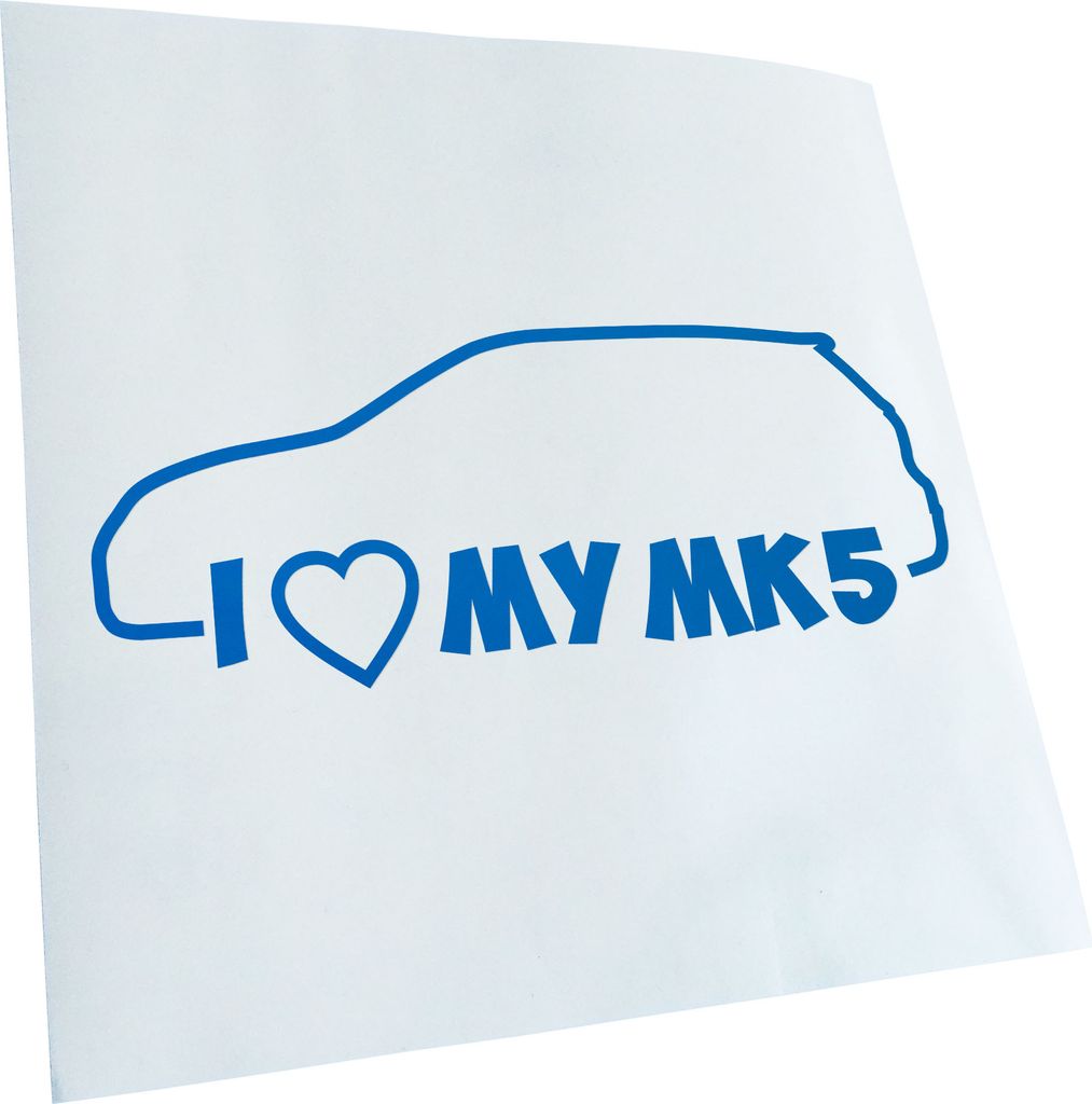 Kiwistar - Autoaufkleber - I Love My MK5 Heckscheibenaufkleber - Aufkleber für Auto Kfz Fahrrad, LKW, Truck Mofa