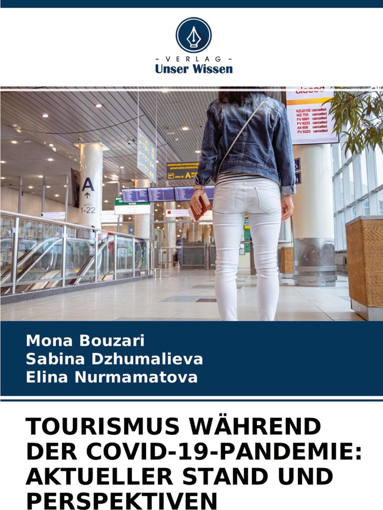 Tourismus Während Der -Pandemie: Aktueller Stand Und Perspektiven