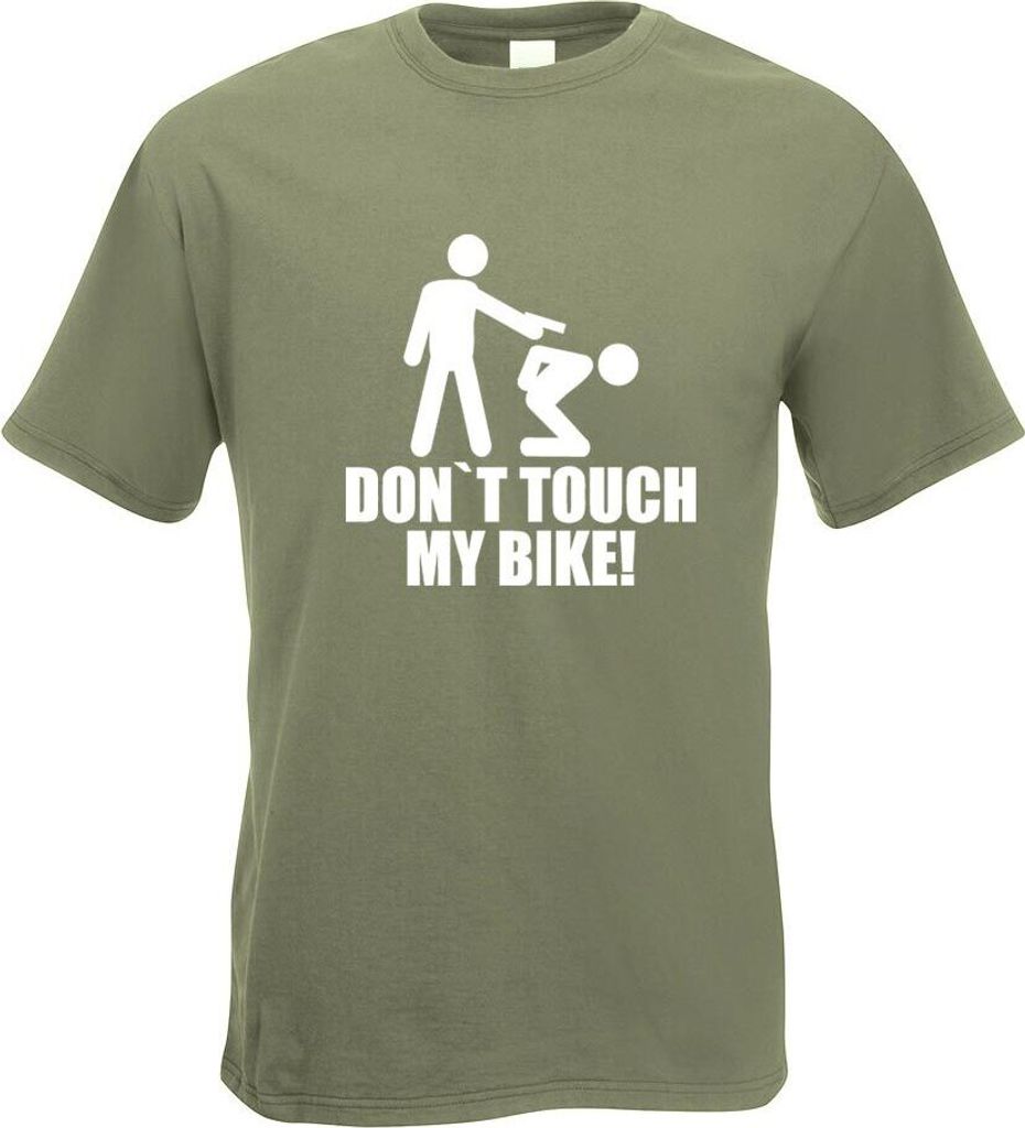 Kiwistar - T-Shirt - Olive - Dont Touch My Bike! Motiv Bedruckt Funshirt Design Print - mit Motiv Bedruckt - Funshirt Design - Sport - Freizeit - H...
