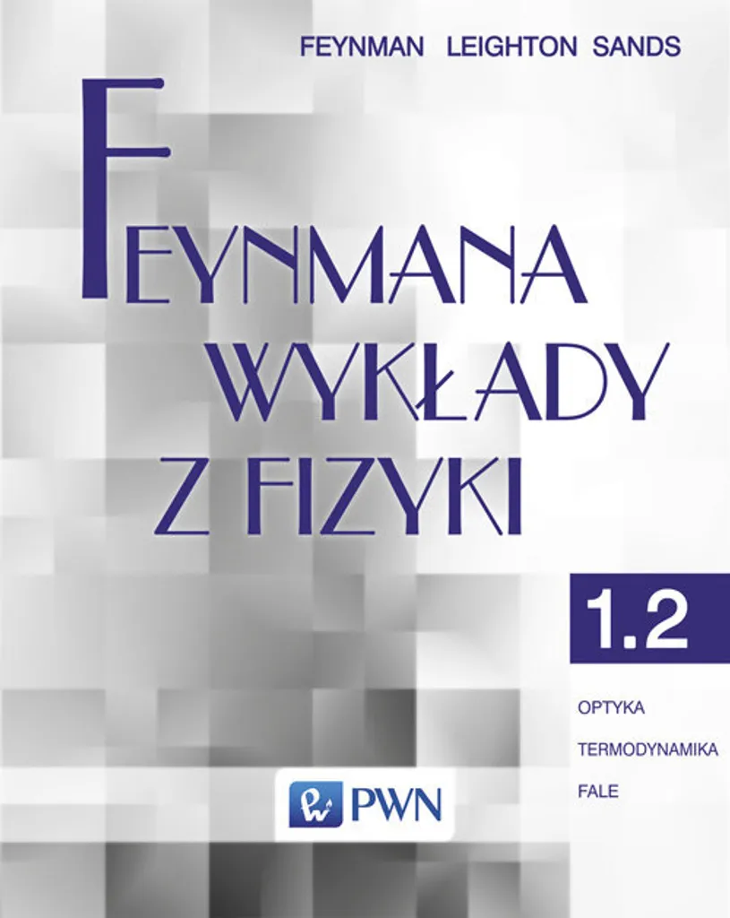 Livre de physique Feynman Optique et Thermodynamique Tome 1 Partie 2