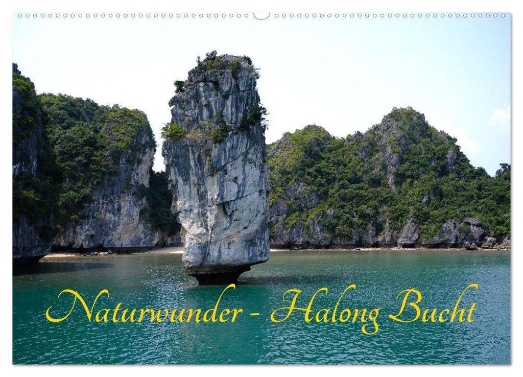 Naturwunder - Halong Bucht (Wandkalender 2027 DIN A2 quer), CALVENDO Monatskalender