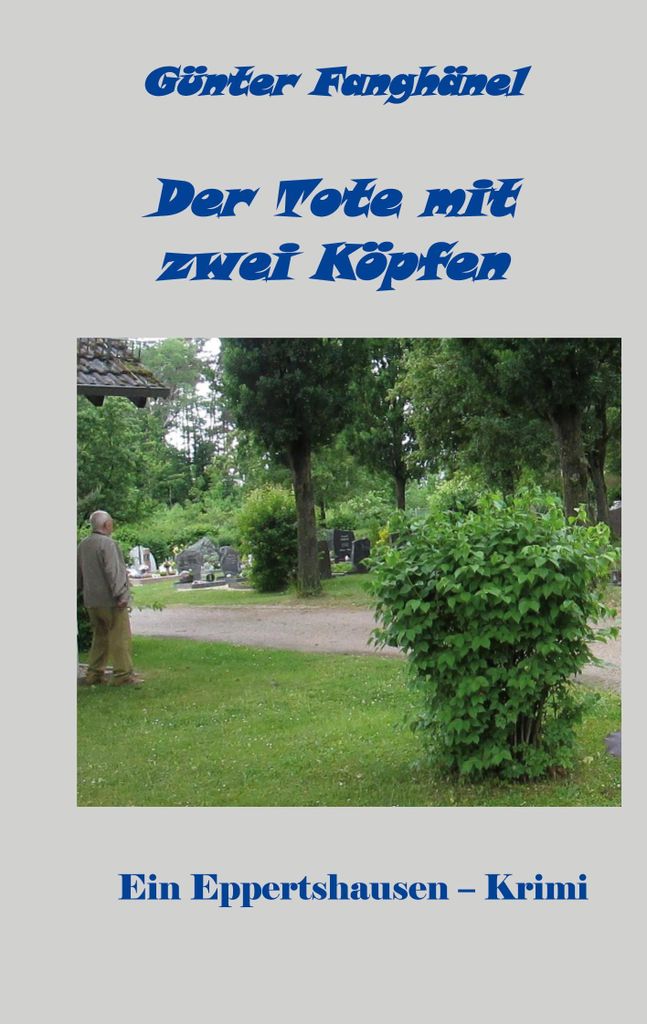 Der Tote mit zwei Köpfen