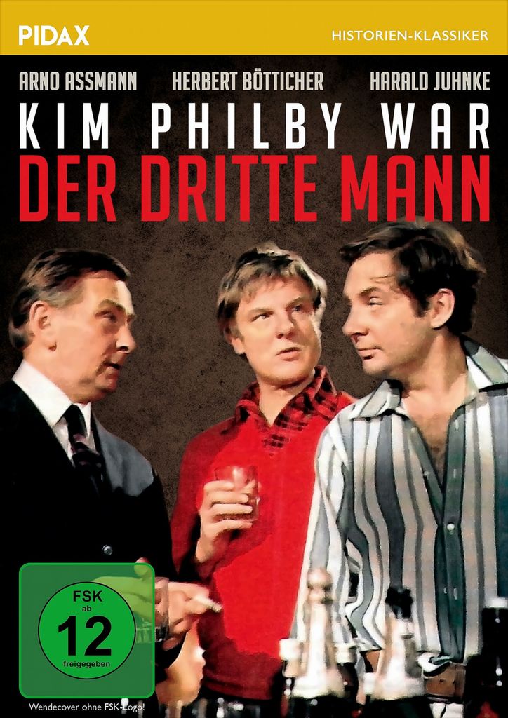 Kim Philby war der dritte Mann / Spannende Spionagestory mit Starbesetzung (Pidax Film-Klassiker)