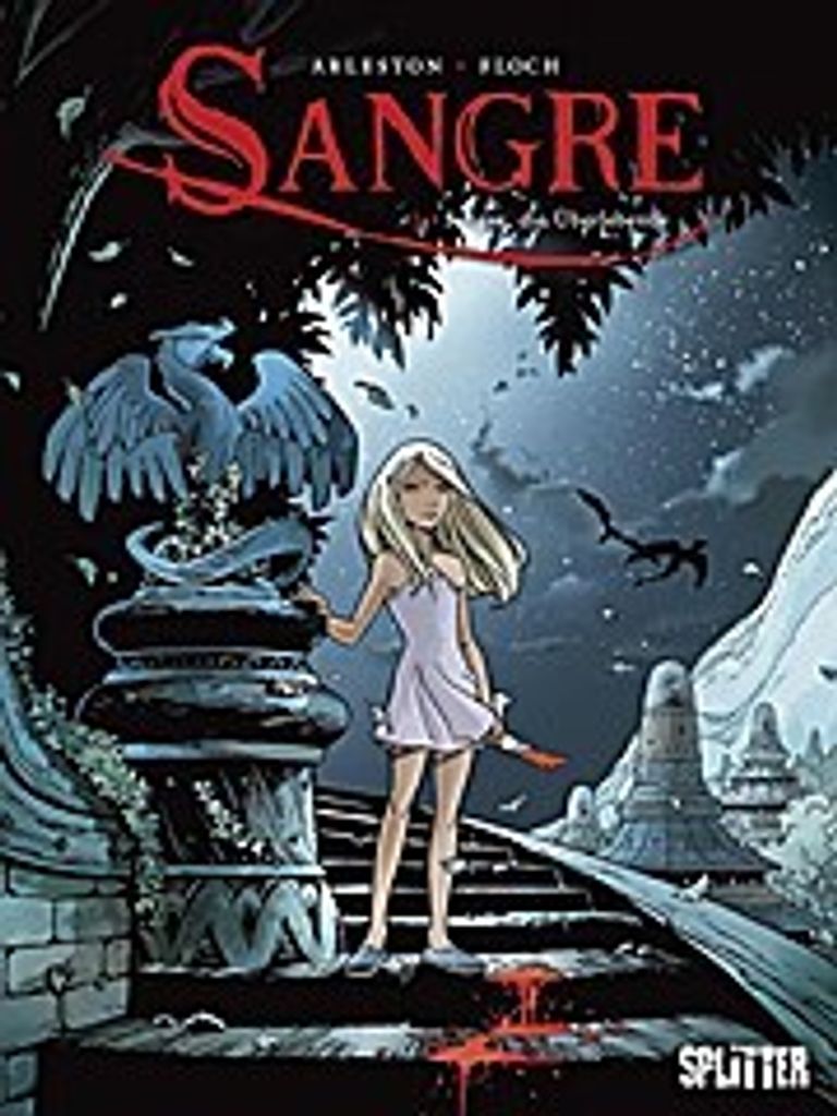 Sangre 01. Sangre, die Überlebende