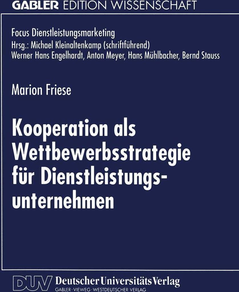 Kooperation als Wettbewerbsstrategie für Dienstleistungsunternehmen
