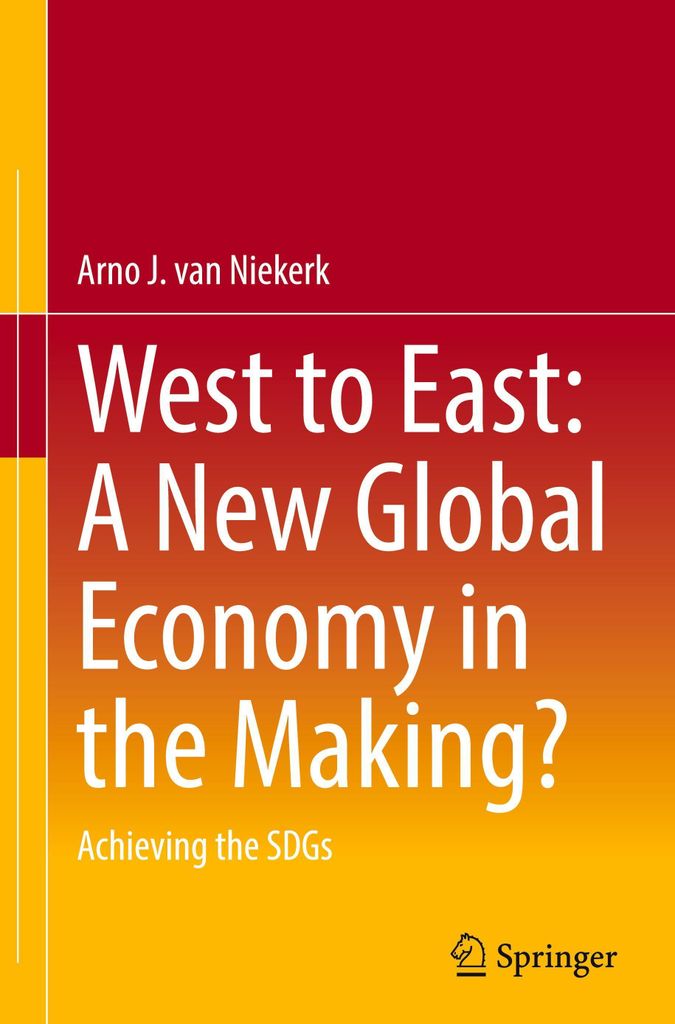 West to East: A New Global Economy in the Making?
