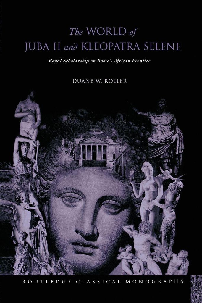 The World of Juba II and Kleopatra Selene
