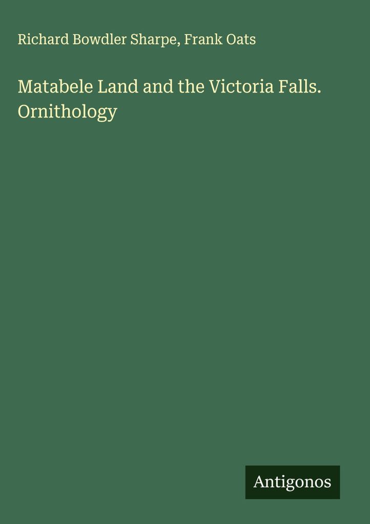 Matabele-Land und die Victoriafälle. Ornithologie