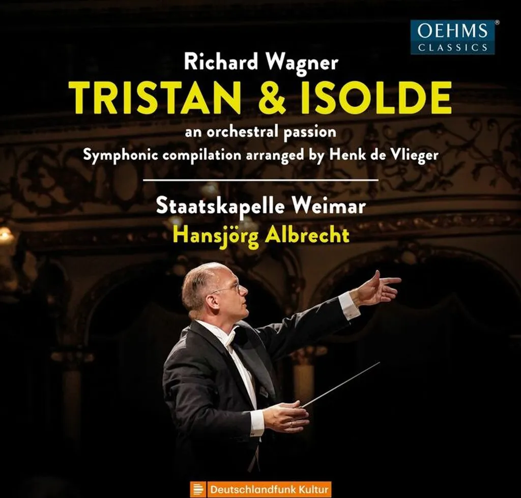 Tristan et Isolde musique classique pour audiophile chef Albrecht